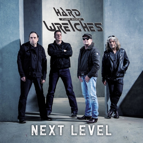 Hard Wretches - Next Level (2017)