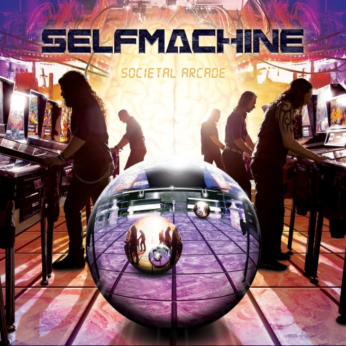 Selfmachine - Societal Arcade (2017)
