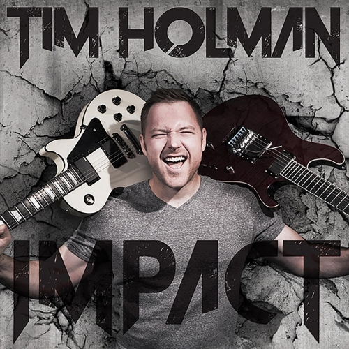 Tim Holman - Impact (2017)