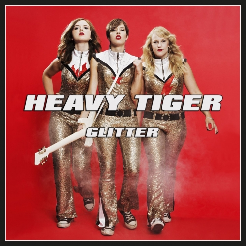 Heavy Tiger - Glitter (2017)