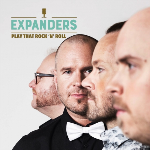 Expanders - Play That Rock 'n' Roll (2017)