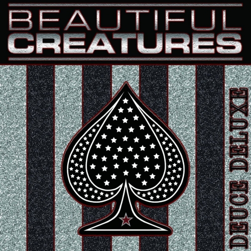 Beautiful Creatures - Deuce (Deluxe) (2017)