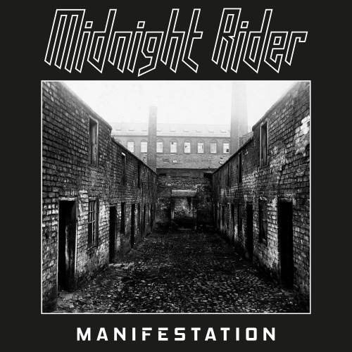 Midnight Rider - Manifestation (2017)