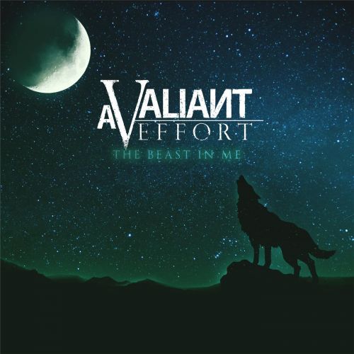 A Valiant Effort - The Beast in Me (ep) (2016)