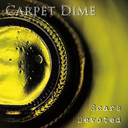 Carpet Dime - Scars Devoted (2017)