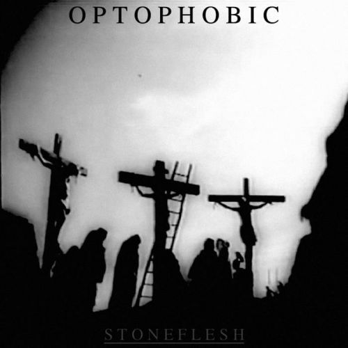 Optophobic - Stoneflesh [Demo] (2017)