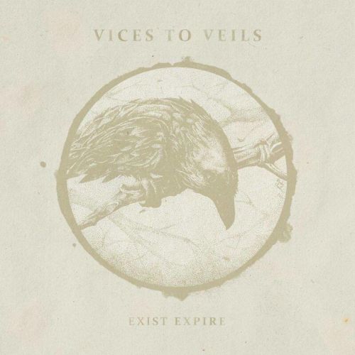 Vices to Veils - Exist Expire (ep) (2017)