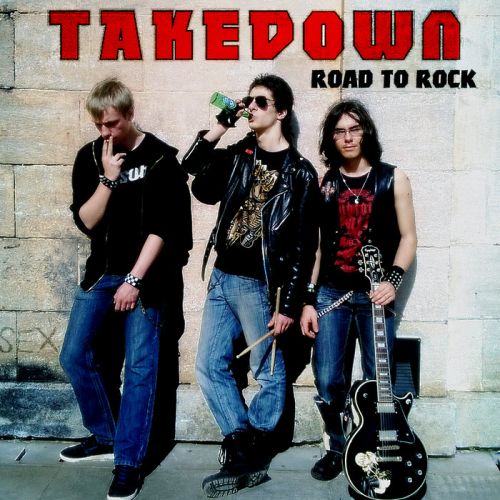 Takedown - Road To Rock (2017)