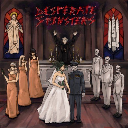 Desperate Spinsters - Gorgon In A White Dress (2017)