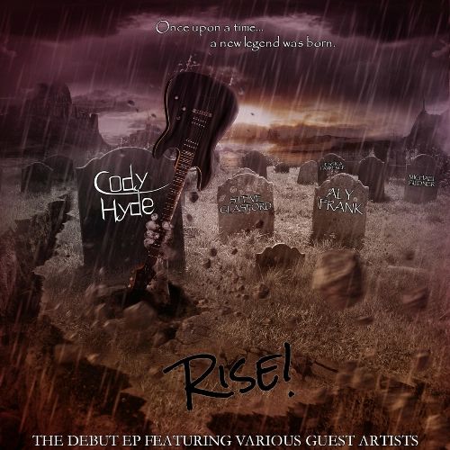 Cody Hyde - Rise! [ep] (2017)
