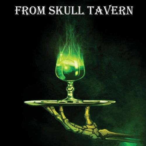 From Skull Tavern - From Skull Tavern (2017)