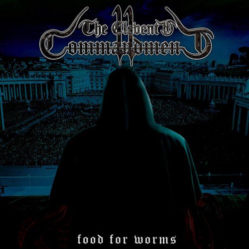 The 11th Commandment - Food For Worms (2017)