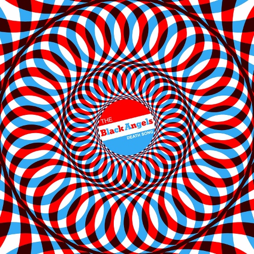 The Black Angels - Death Song (2017)