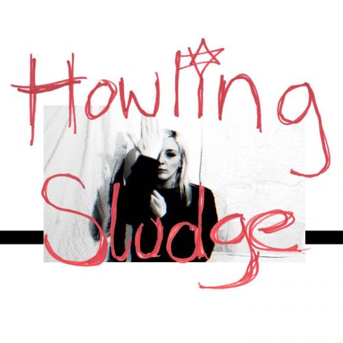 Howling Sludge - Howling Sludge (2017)