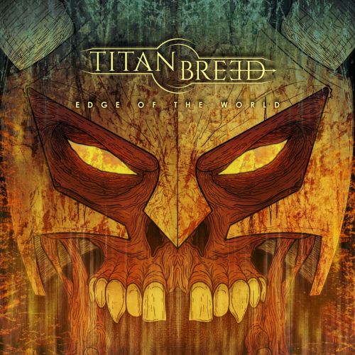 Titan Breed - Edge of the World [EP] (2017)