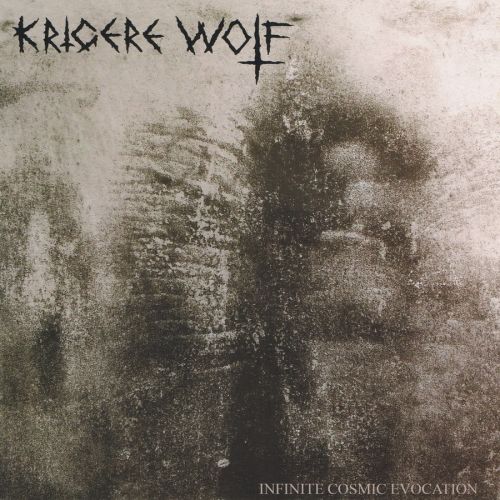 Krigere Wolf - Infinite Cosmic Evocation (2016)