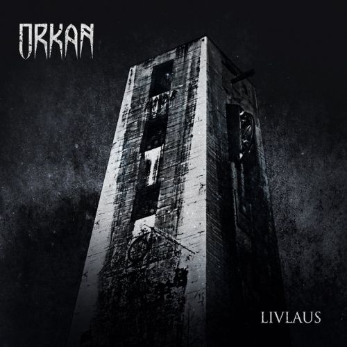 Orkan - Livlaus (2015)