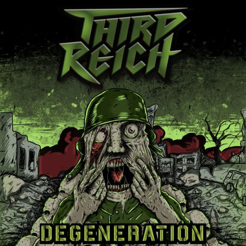 Third Reich - Degeneration (2017)