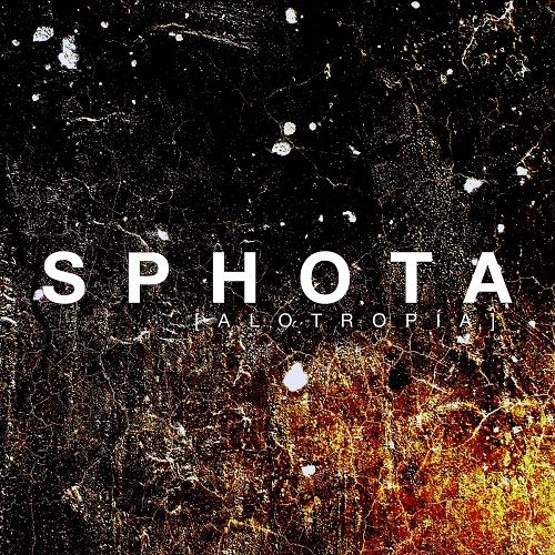 Sphota - Alotrop&#237;a (2017)