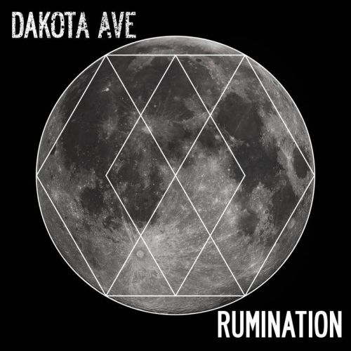 Dakota Ave - Rumination (2017)