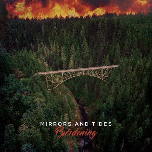 Mirrors And Tides - Burdening (2017)