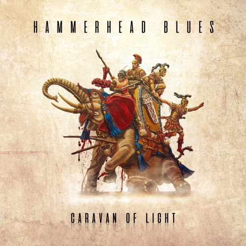 Hammerhead Blues - Caravan of Light (2017)