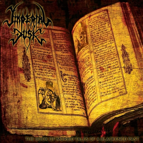 Imperial Dusk - The Book of Morbid Tales of a Darkened Past (Reissue) (2017)