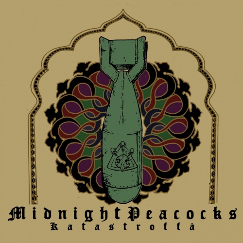 Midnight Peacocks - Katastroffa (2017)