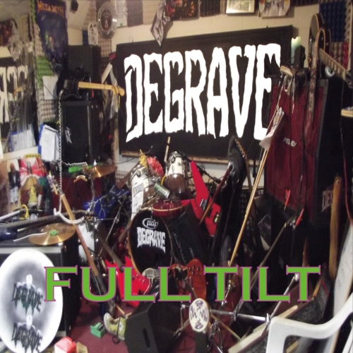 Degrave - Full Tilt (2017)