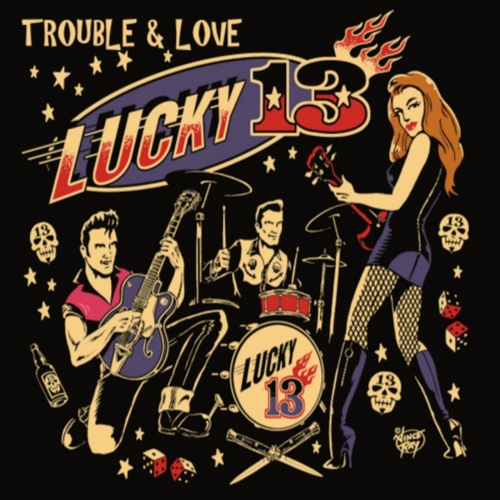 Lucky 13 - Louve & Trouble (2017)
