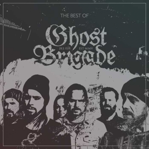 Ghost Brigade - The Best of GhostBrigade (2017)