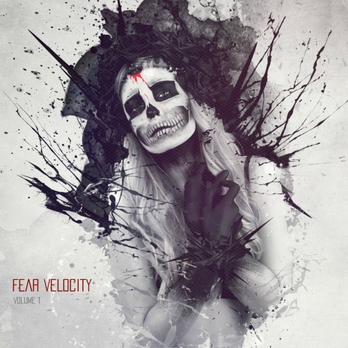 Fear Velocity - Volume 1 (2017)