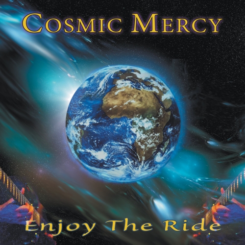 Cosmic Mercy - Enjoy the Ride (2017)