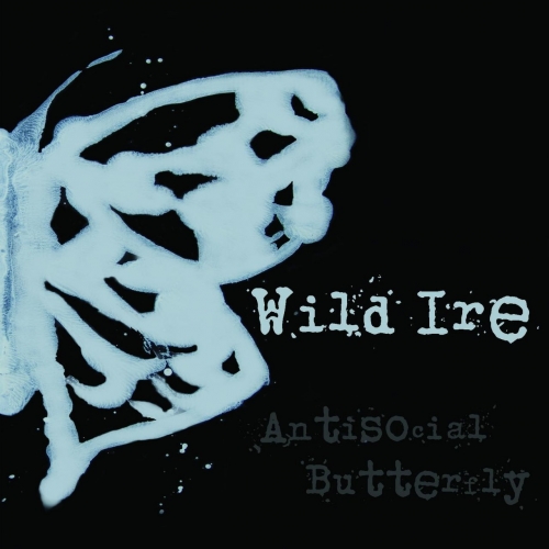 Wild Ire - Antisocial Butterfly (2017)