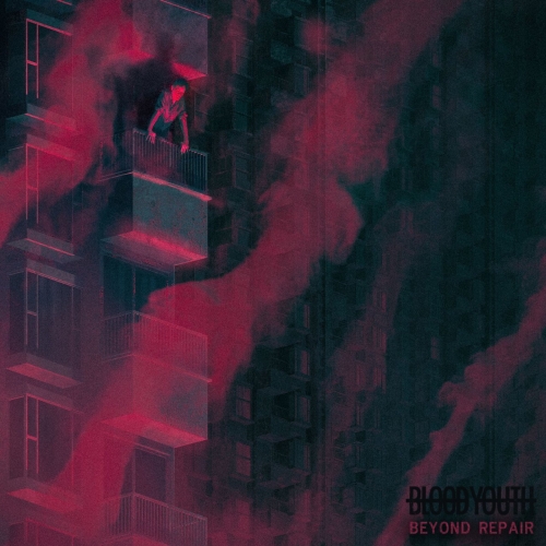 Blood Youth - Beyond Repair (2017)