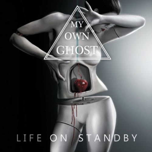 My Own Ghost - Life on Standby (2017)