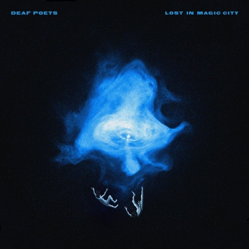 Deaf Poets - Lost in Magic City (2017)