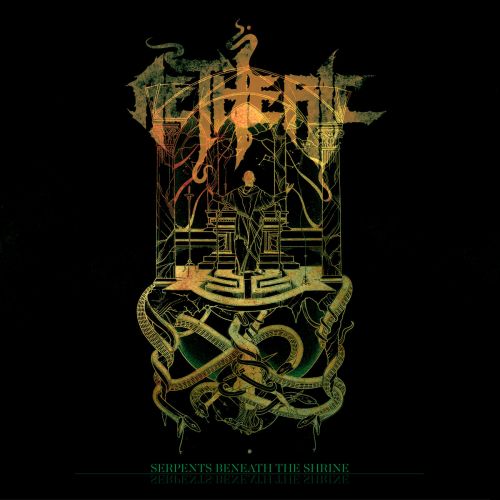 Aetheric - Serpents Beneath the Shrine (2017)