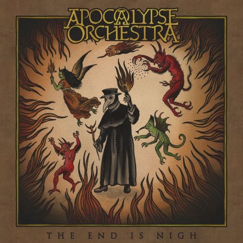 Apocalypse Orchestra - The End Is Nigh (2017)