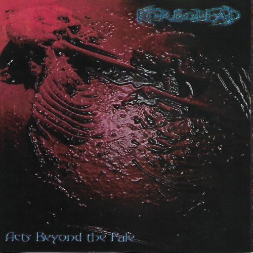 Korrodead - Acts Beyond the Pale [EP] (2002) (Reissue 2017)
