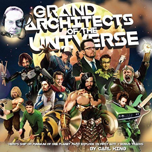 Carl King - Grand Architects of the Universe (2017)
