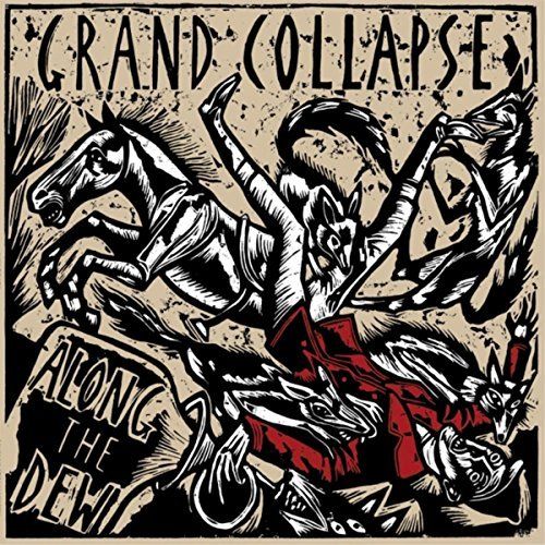Grand Collapse - Along The Dew (2017)