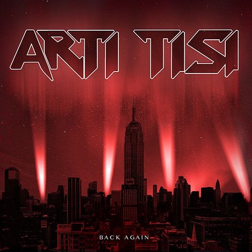 Arti Tisi - Back Again [Compilation] (2017)