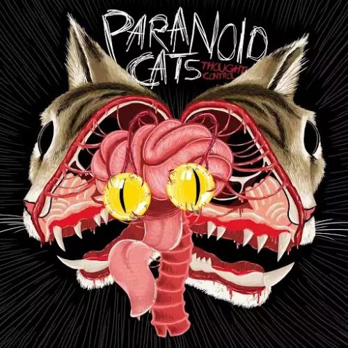 Paranoid Cats - Tought Control (2017)