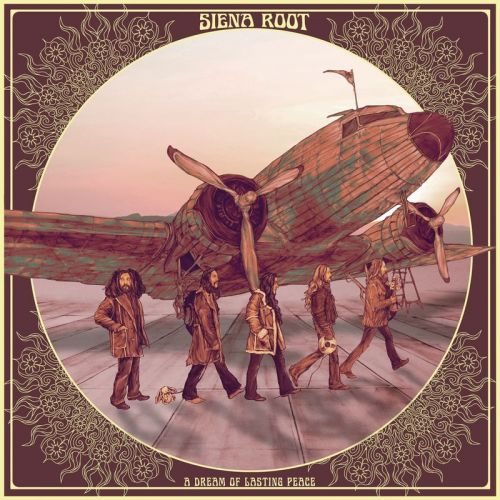 Siena Root - A Dream of Lasting Peace (2017)