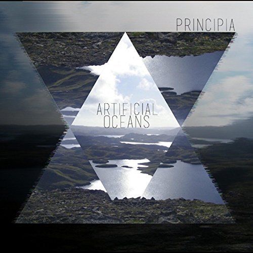 Artificial Oceans - Principia [EP] (2017)