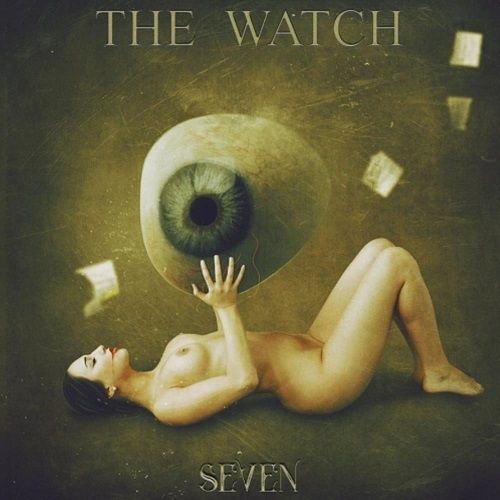 The Watch - Seven (2017)
