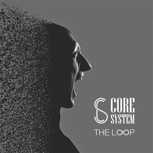Core System - The Loop (2017)