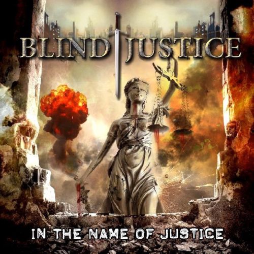 Blind Justice - In the Name of Justice (2016)