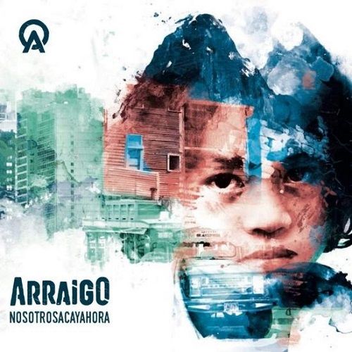 Arraigo - Nosotros Ac&#225; y Ahora (2017)